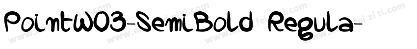 PointW03-SemiBold Regula字体转换